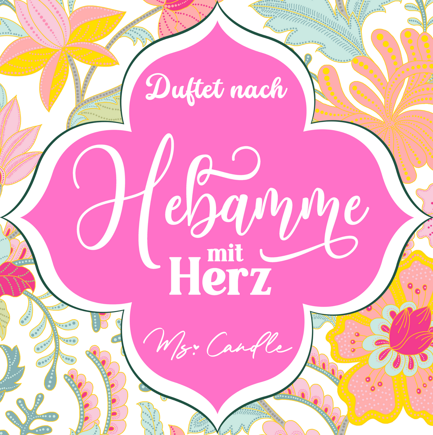 Kerze mit Botschaft - Hebamme mit Herz