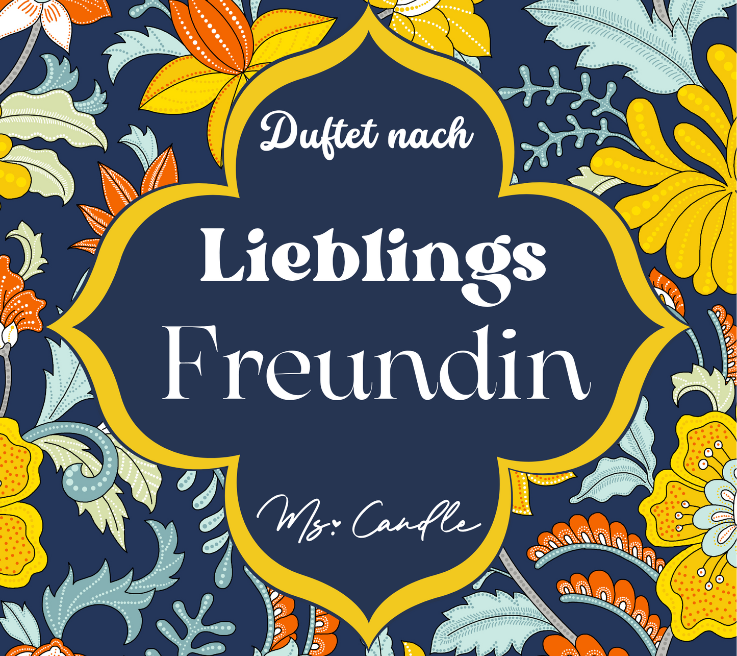 Duftkerze mit Botschaft - Lieblings Freundin