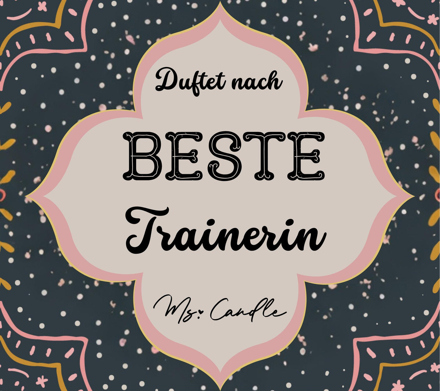 Kerze mit Botschaft - beste Trainerin