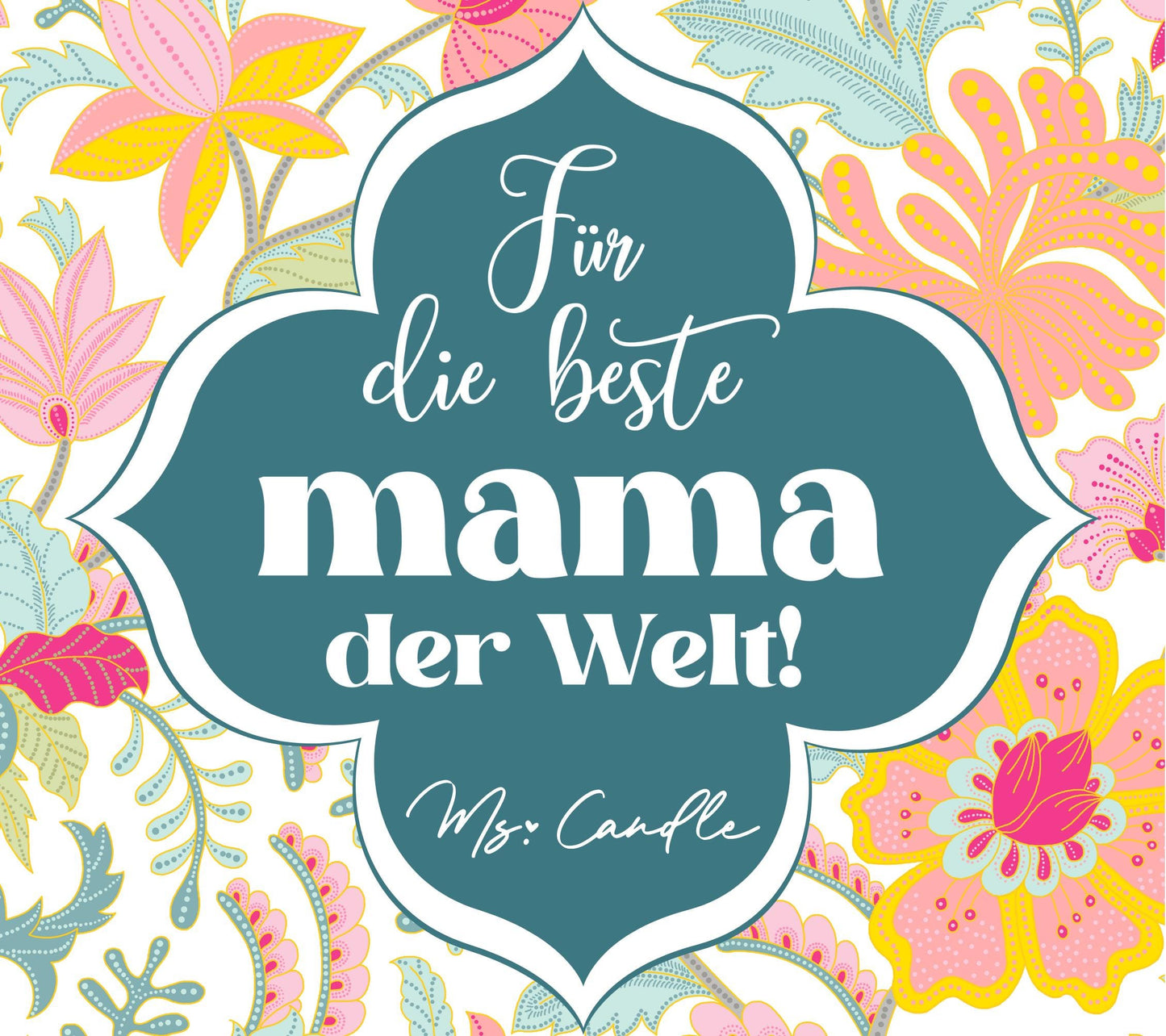 Duftkerze mit Botschaft - Für die beste Mama der Welt