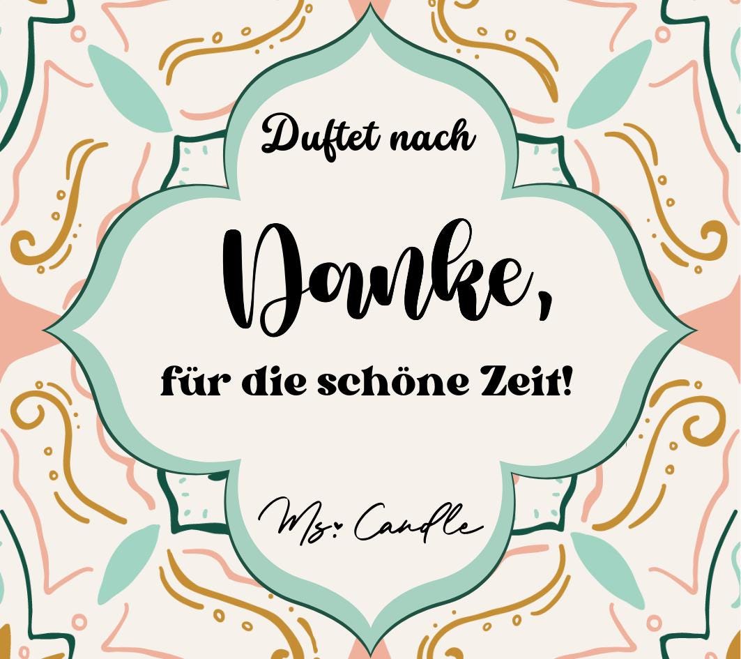 Duftkerze mit Botschaft - Danke, für die schöne Zeit