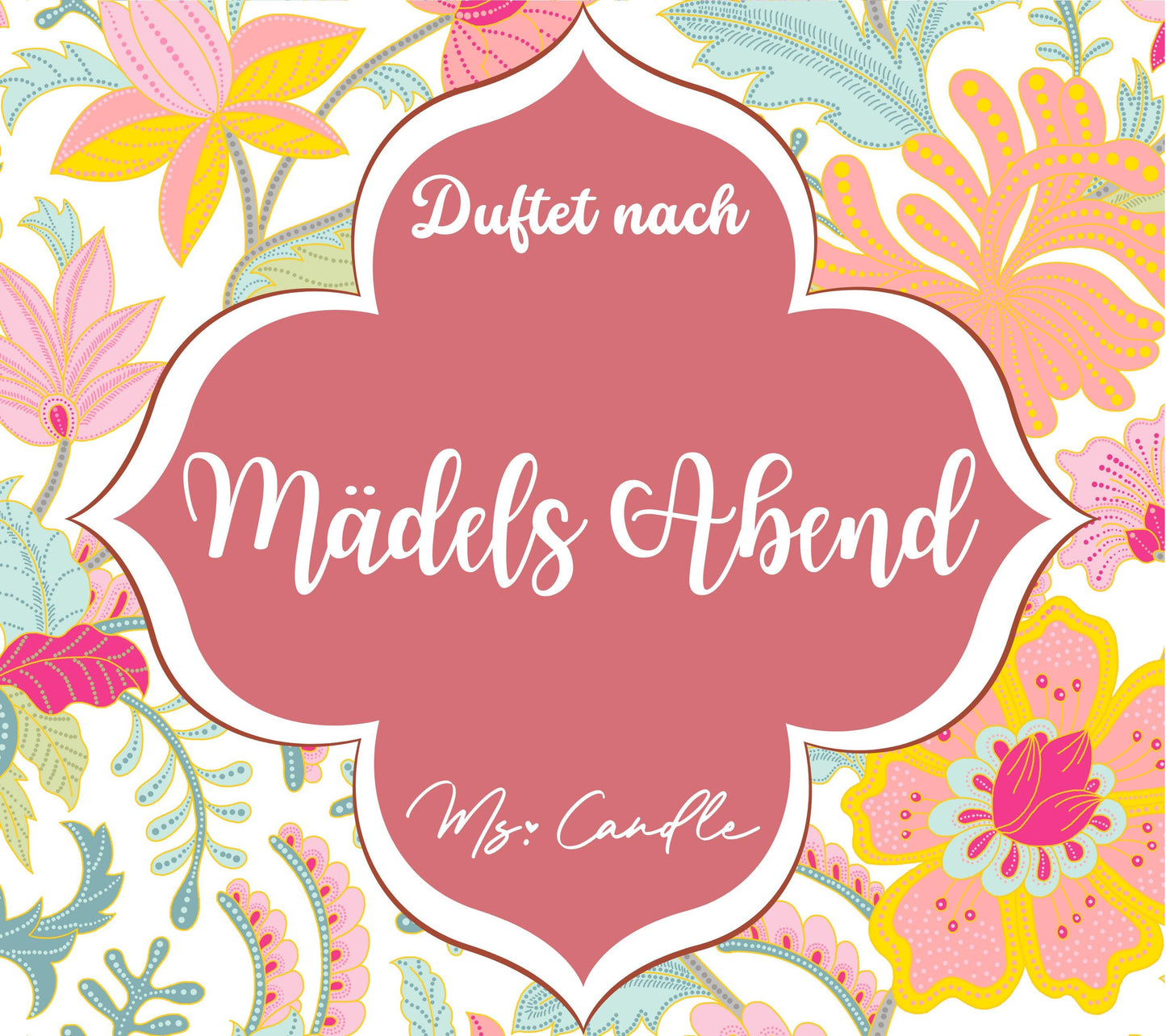 Duftkerze mit Botschaft - Mädelsabend