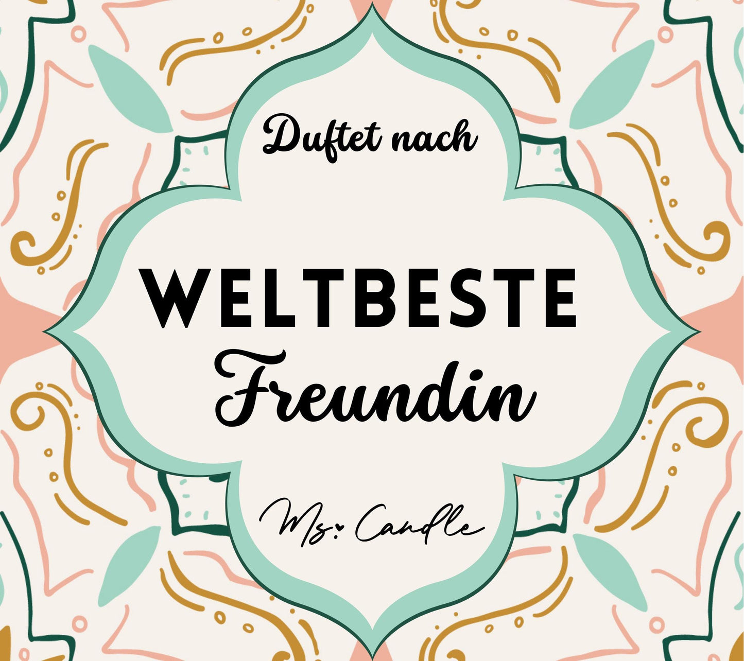 Duftkerze mit Botschaft - Weltbeste Freundin